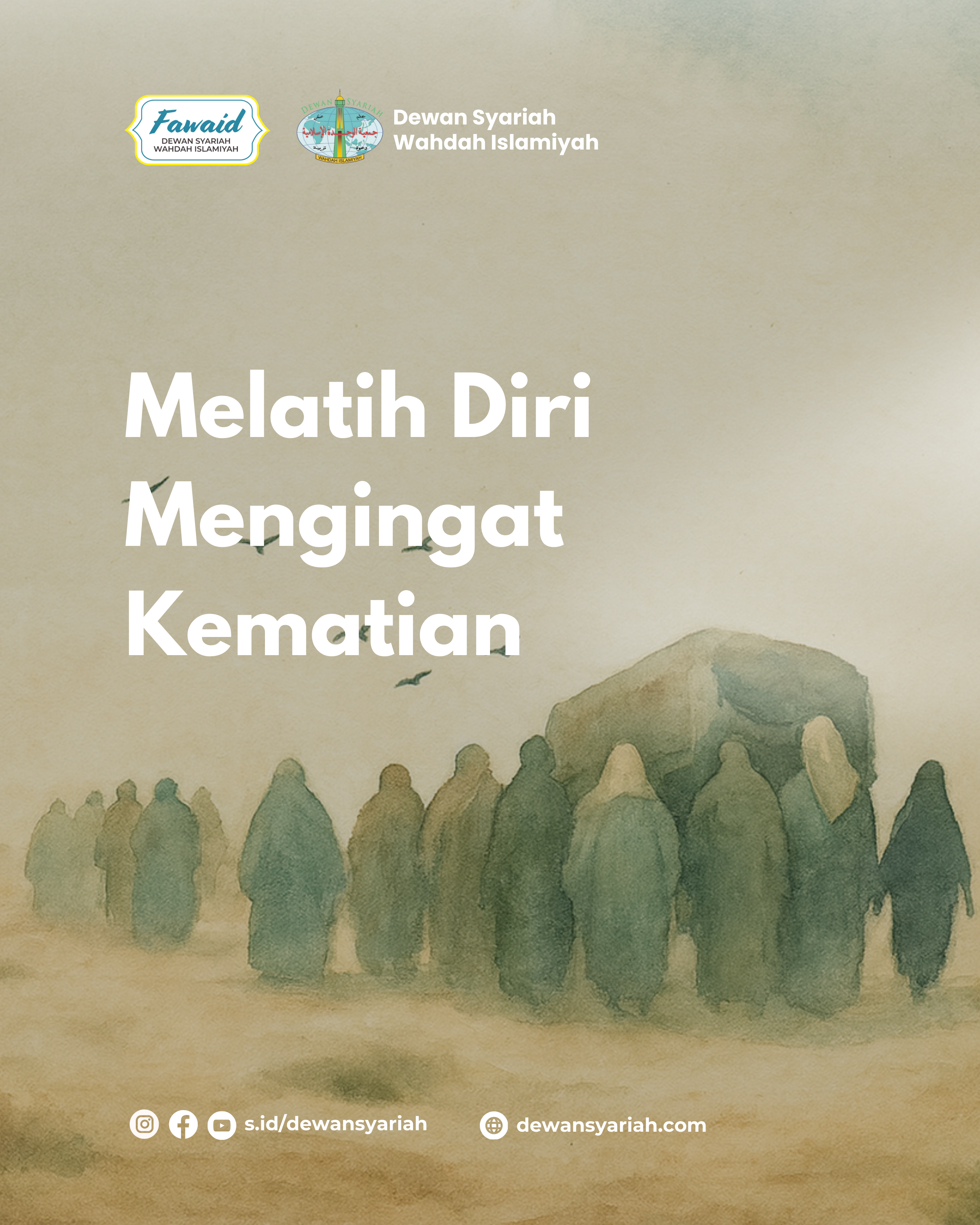 Melatih Diri Mengingat Kematian